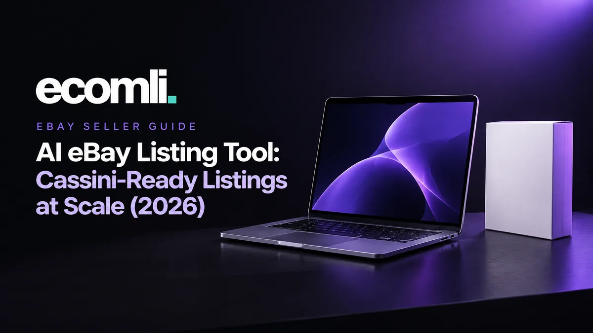 AI eBay Listing Tool: Cassini-Ready Listings at Scale (2026)