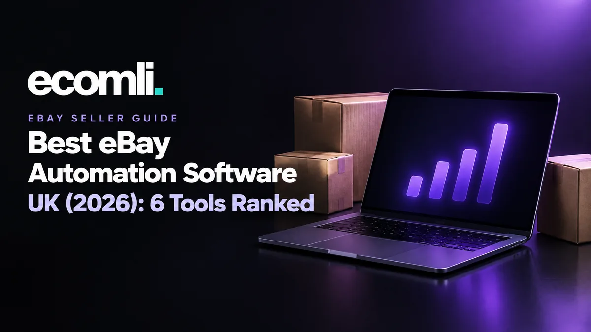 Best eBay Automation Software UK (2026): 6 Tools Ranked