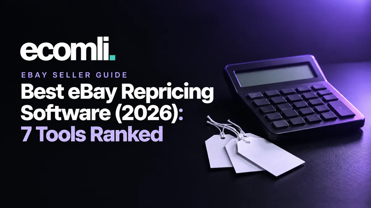 Best eBay Repricing Software (2026): 7 Tools Ranked