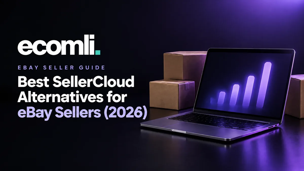 Best SellerCloud Alternatives for eBay Sellers (2026)