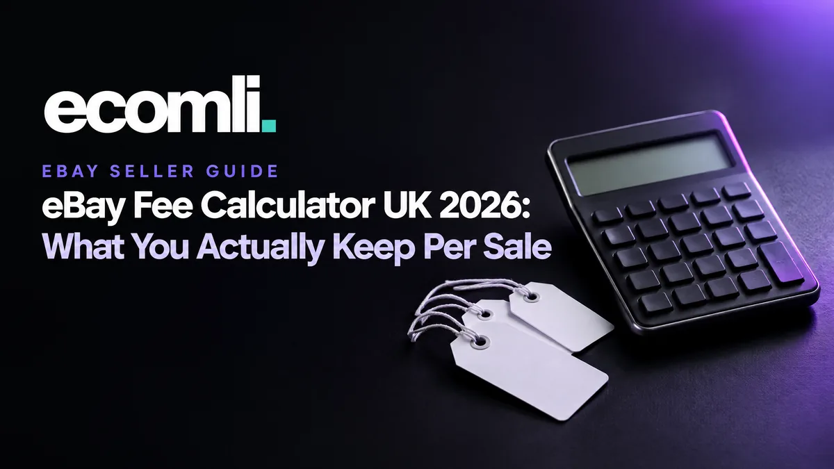 eBay Fee Calculator UK 2026: What You Actually Keep Per Sale