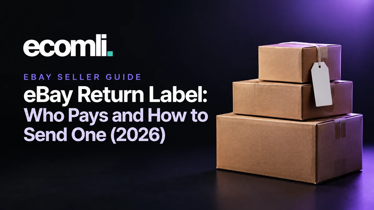eBay Return Label: Who Pays and How to Send One (2026)