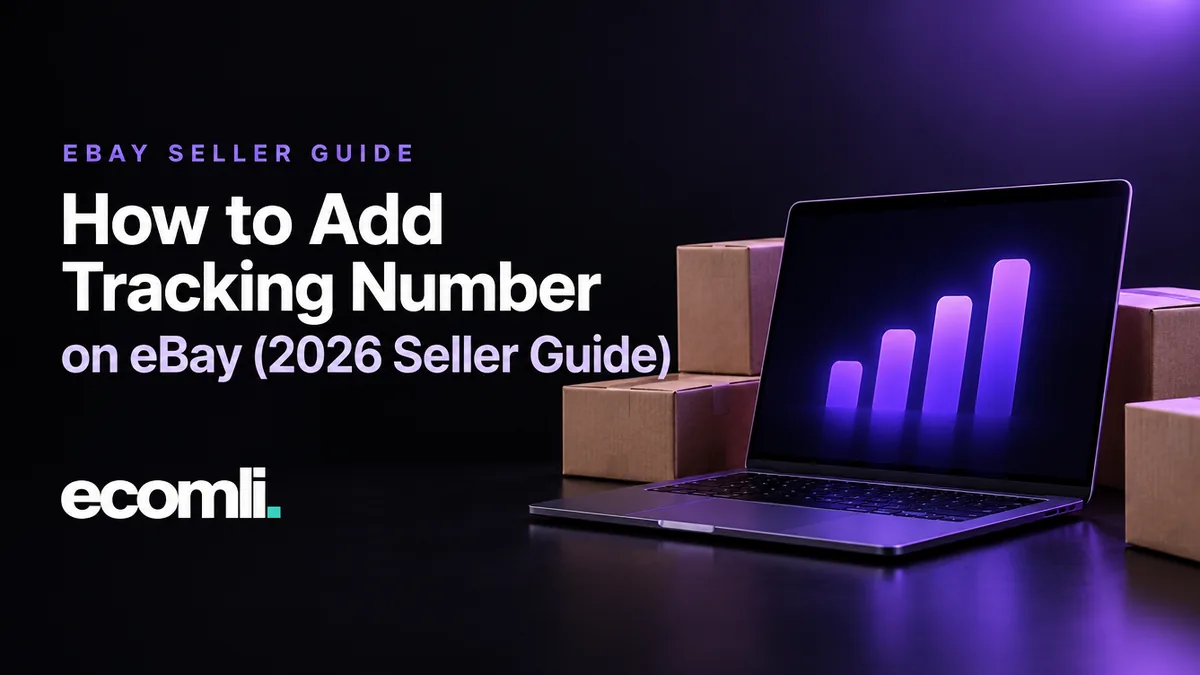 How to Add Tracking Number on eBay (2026 Seller Guide)