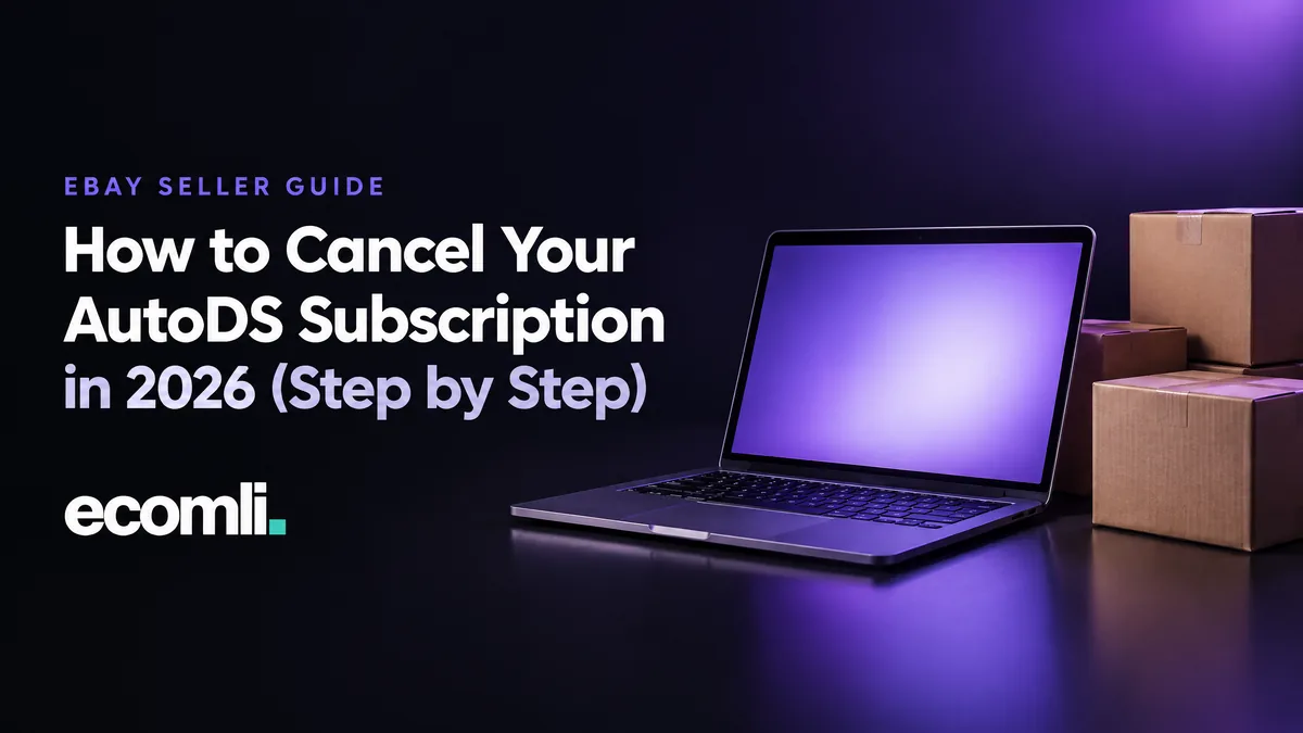 How to Cancel Your AutoDS Subscription in 2026 (Step by Step)