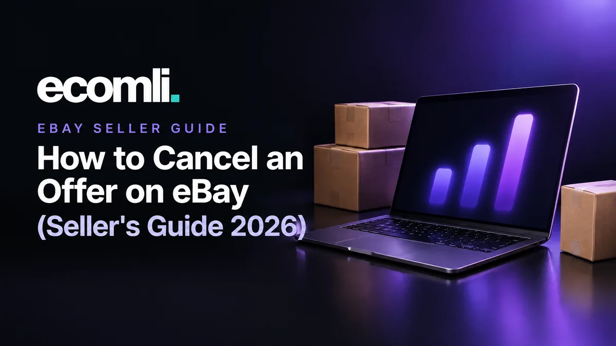 How to Cancel an Offer on eBay (Seller's Guide 2026)