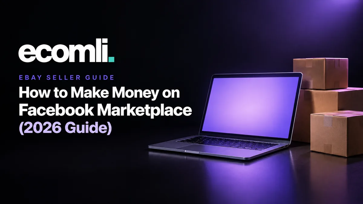 How to Make Money on Facebook Marketplace (2026 Guide)