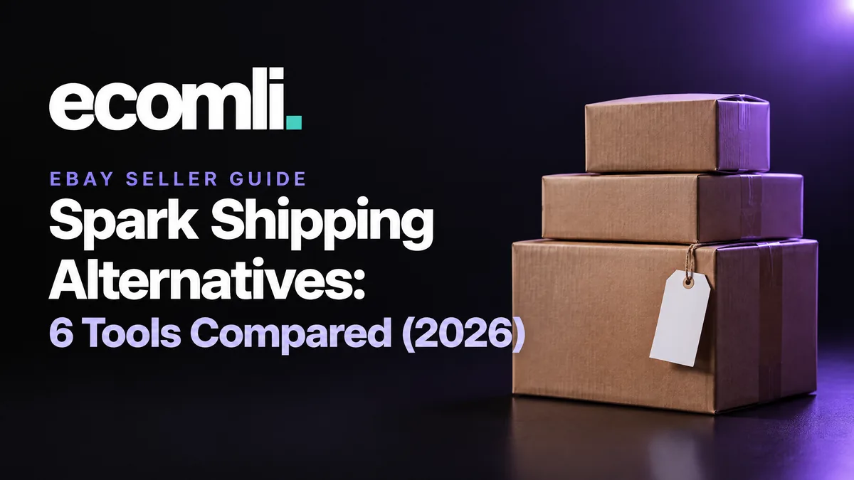 Spark Shipping Alternatives: 6 Tools Compared (2026)