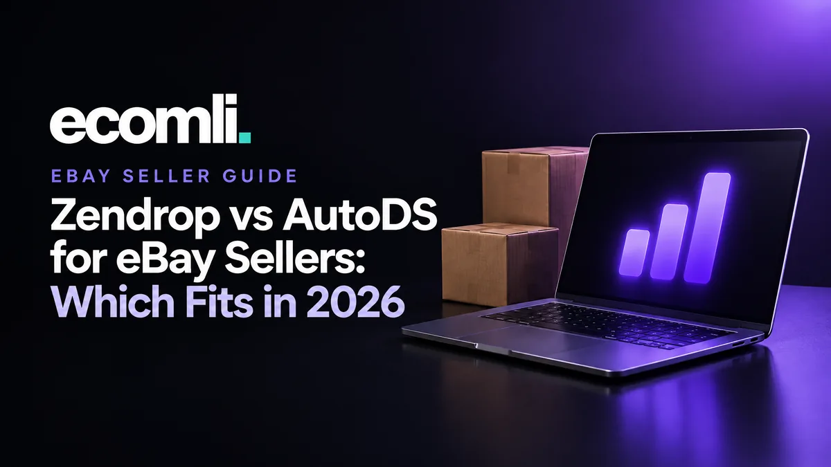 Zendrop vs AutoDS for eBay Sellers: Which Fits in 2026